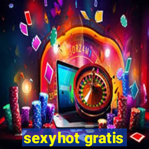 sexyhot gratis